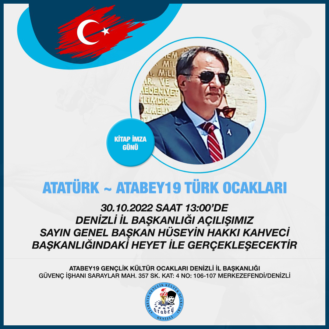 Atabey19 Gençlik Kültür Ocakları Denizli İl Beyliği Açılışı ve Genel Başkan Ziyareti